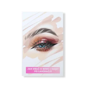 Karnety wizyt z zasadami dbania o brwi i rzęsy po laminacji i liftingu Pimp My Lashes/PL
